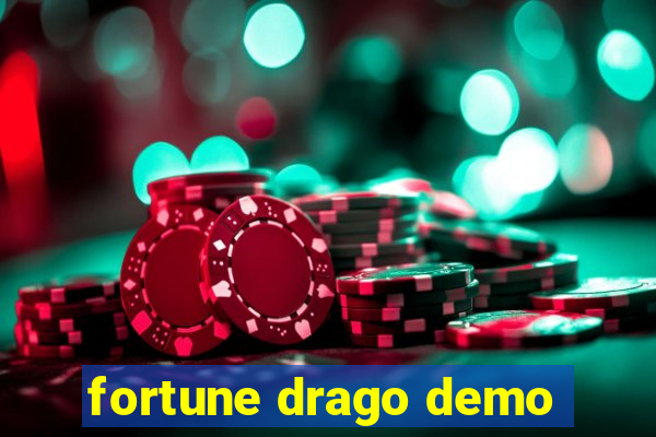 fortune drago demo